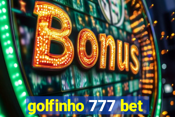 golfinho 777 bet